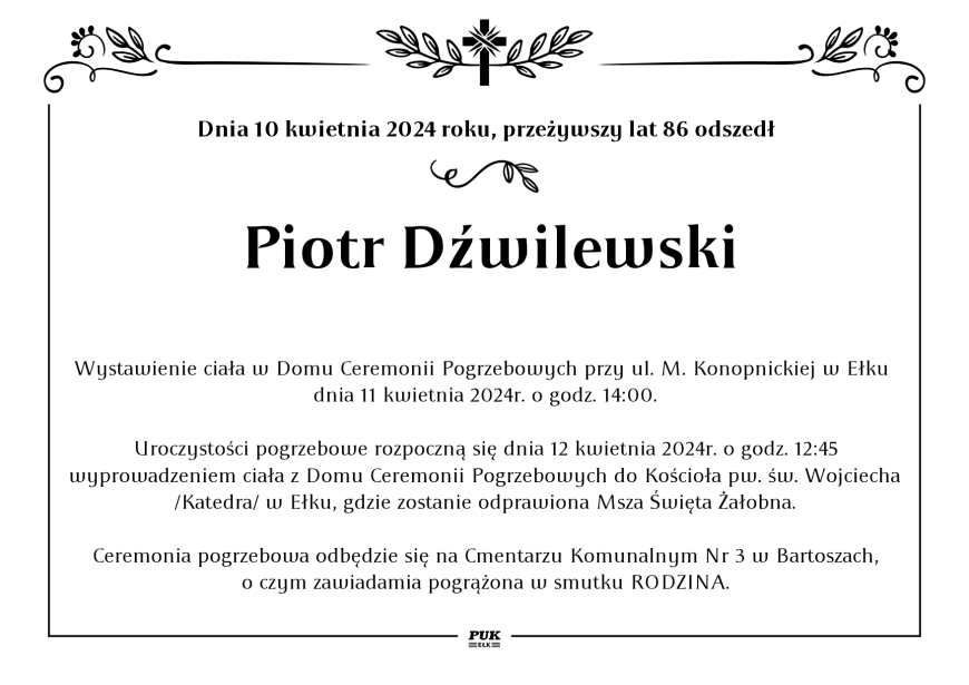 Piotr Dźwilewski - nekrolog